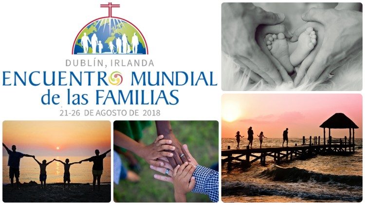 Dublín: Encuentro Mundial de las Familias