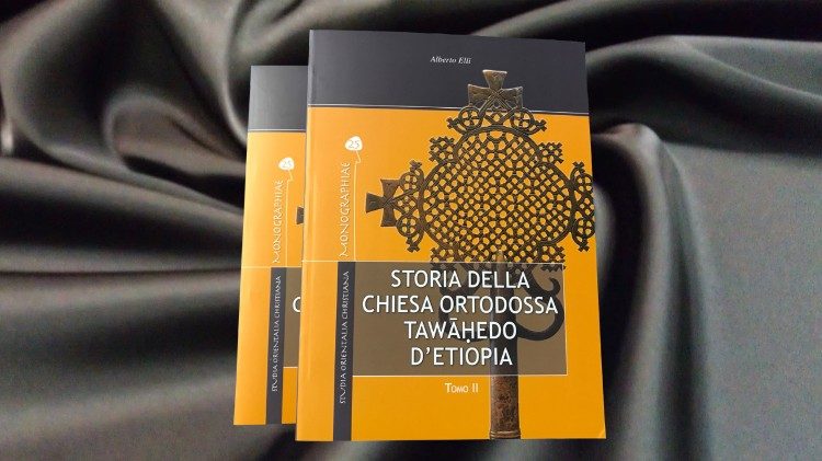 Il libro "La Storia della Chiesa Ortodossa Tawahedo d’Etiopia"