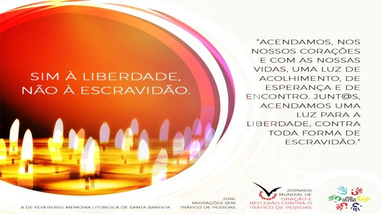Jornada Mundial contra o tráfico de pessoas, 08 de fevereiro