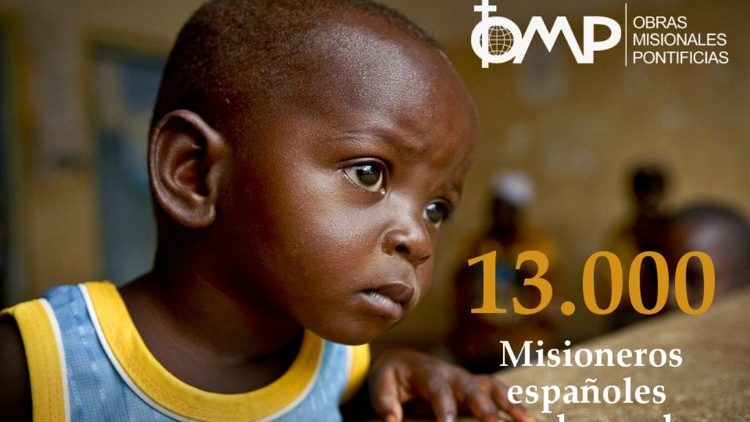 alt= obras misionales pontificias, misioneros españoles, mundo, domund, mes de las misiones 