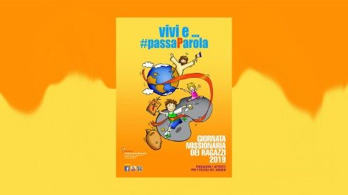 Giornata dell’Infanzia missionaria mondiale: Vivi e Passa Parola