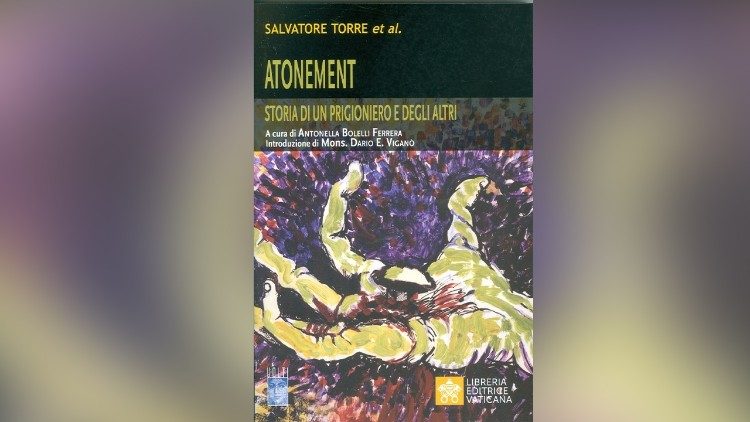 Atonement. Storia di un prigioniero e degli altri
