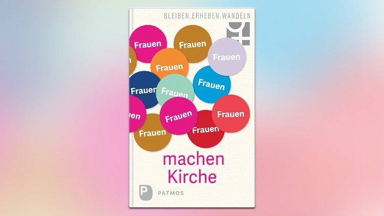 Unser Buchtipp zum Weltfrauentag: „Frauen machen Kirche“ 