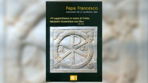 Carême 2020: le Pape invite à mettre le Mystère pascal au centre de notre vie