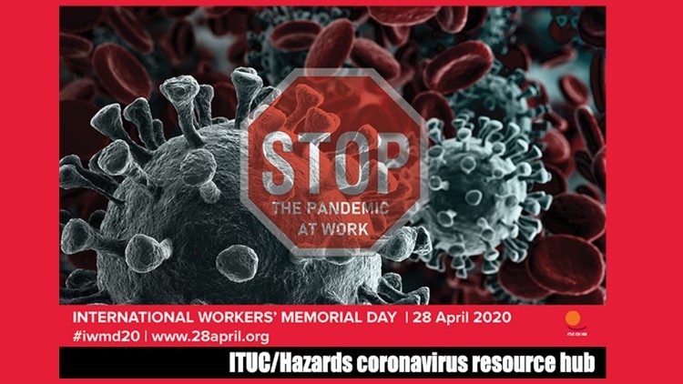  Giornata della sicurezza sul lavoro e della memoria delle vittime: stop al Covid19