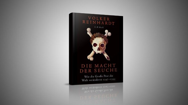 Volker Reinhardt: Die Macht der Seuche
