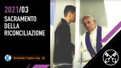Official-Image-TPV-3-2021-IT---Il-Video-del-Papa---Sacramento-della-riconciliazioneAEM.jpg
