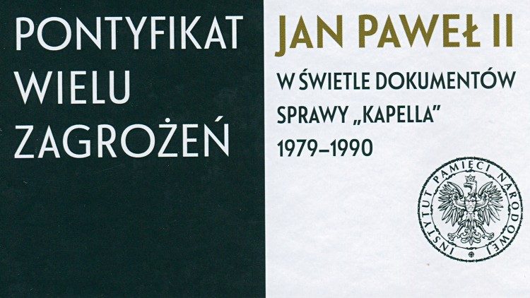 Nieznane dokumenty KGB na temat inwigilacji Jana Pawła II