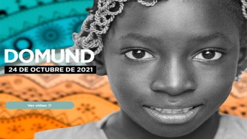 El próximo domingo 24 de octubre se celebra el Domund 2021 en España