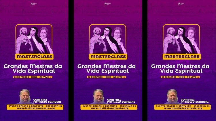 Masterclass “Grandes Mestres da Vida Interior”