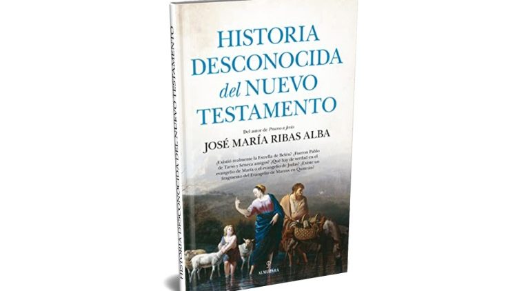 Libro “Historia desconocida del Nuevo Testamento”