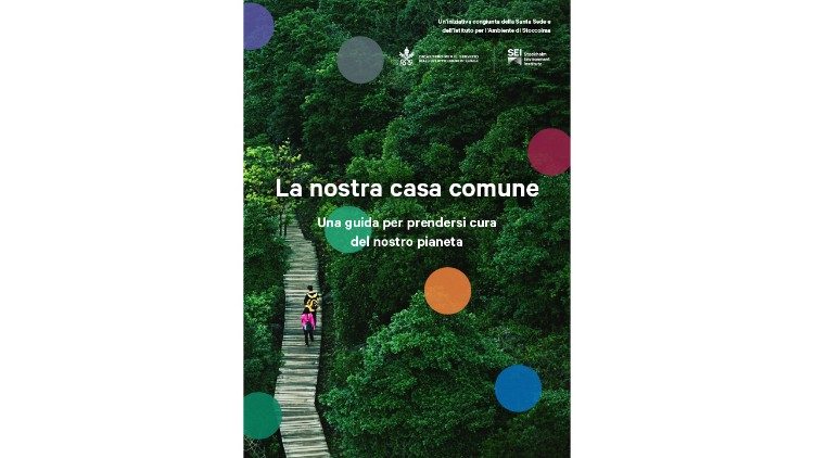 "Nuestra casa común: una guía para cuidar nuestro planeta vivo"