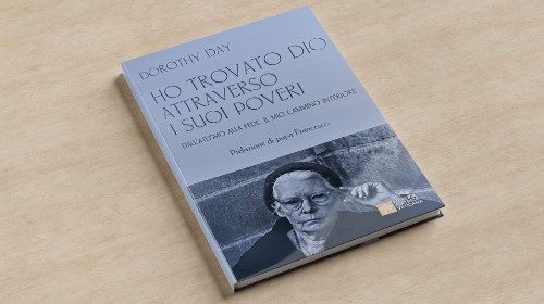 Francesco: Dorothy Day, la bellezza della fede che trova Dio nell'amore per i poveri